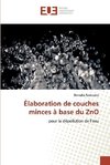 Élaboration de couches minces à base du ZnO