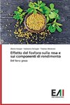 Effetto del fosforo sulla resa e sui componenti di rendimento