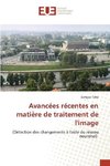 Avancées récentes en matière de traitement de l'image