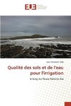 Qualité des sols et de l'eau pour l'irrigation