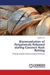 Bioremediation of Polyphenols Released during Coconut Husk Retting