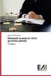 Elementi essenziali della giustizia penale