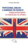 Professional English : a Handbook for Business