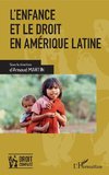 L'enfance et le droit en Amérique latine