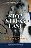 STOP STRESS FAST