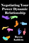 Negotiating Your Power Dynamic Relationship