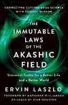 Immutable Laws of the Akashic Field