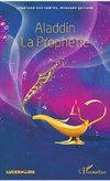 Aladdin la Prophétie