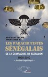 Les parachutistes sénégalais de la compagnie au bataillon