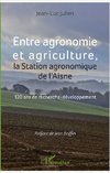 Entre agronomie et agriculture