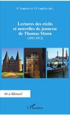 Lectures des récits et nouvelles de jeunesse de Thomas Mann