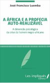 A africa é a profecia auto-realizavel