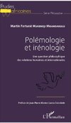 Polémologie et irénologie