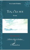 Toi, l'île nue