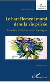 Le harcèlement moral dans la vie privée