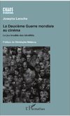 La Deuxième Guerre mondiale au cinéma