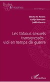 Les tabous sexuels transgressés : viol en temps de guerre