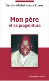 Mon père et sa progéniture