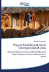 Project Field Report: Rural Development of India