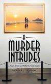 A Murder Intrudes