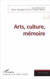 Arts, culture, mémoire