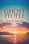 The Ghost People of The Everglades