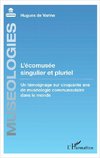 L'écomusée singulier et pluriel