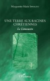 Une terre aux racines chrétiennes