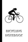 BICYCLING NOTEBOOK [ruled Notebook/Journal/Diary to write in, 60 sheets, Medium Size (A5) 6x9 inches]