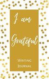 I am Grateful Writing Journal - Gold Brown Polka Dot - Floral Color Interior And Sections To Write People And Places