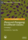 Zhong and Zhongyong in Confucian Classics