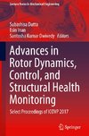 Advances in Rotor Dynamics, Control, and Structural Health Monitoring