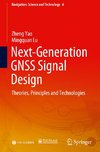 Next-Generation GNSS Signal Design