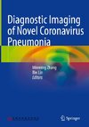 Diagnostic Imaging of Novel Coronavirus Pneumonia