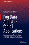 Fog Data Analytics for IoT Applications