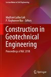 Construction in Geotechnical Engineering