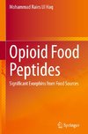 Opioid Food Peptides