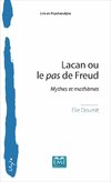 LACAN OU LE PAS DE FREUD