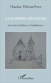 La lumière des jours