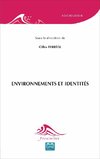 ENVIRONNEMENTS ET IDENTITES