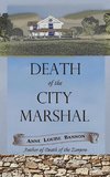 Death of the City Marshal