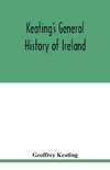 Keating's general history of Ireland