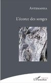 L'écorce des songes