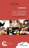 Les gestes culinaires