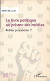 Le livre politique au prisme des médias