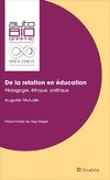 De la relation en éducation