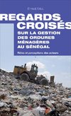 Regards croisés sur la gestion des ordures ménagères au Sénégal