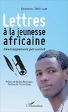 Lettres à la jeunesse africaine