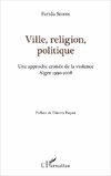 Ville, religion, politique