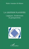 La gestion planifiée